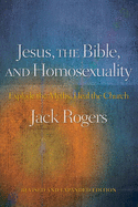 Jesus, the Bible, and Homosexuality: Explode the Myths, Heal the Church (Revised, Expanded)