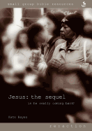 Jesus the Sequel