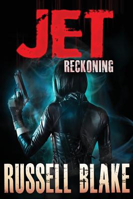 JET IV - Reckoning - Blake, Russell