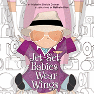 Jet-Set Babies Wear Wings