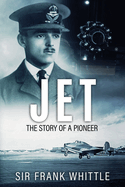 Jet: The Story of a Pioneer