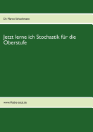 Jetzt lerne ich Stochastik f?r die Oberstufe: www.mathe-total.de