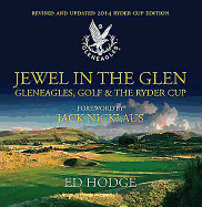 Jewel in the Glen: Gleneagles, Golf and the Ryder Cup