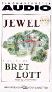 Jewel - Lott, Bret, and Weston, Celia (Read by)