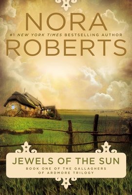 Jewels of the Sun - Roberts, Nora