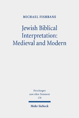 Jewish Biblical Interpretation: Medieval and Modern: Collected Essays II - Fishbane, Michael