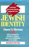 Jewish Identity: A Social Psychological Perspective