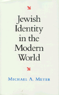 Jewish Identity in the Modern World