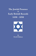 Jewish Presence in Early British Records, 1650-1850