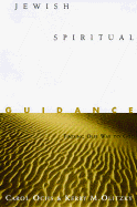 Jewish Spiritual Guidance: Finding Our Way to God - Ochs, Carol, and Olitzky, Kerry M, Dr.