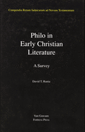 Jewish Traditions in Early Christian Literature, Volume 3 Philo in Early Christian Literature: A survey