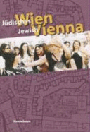 Jewish Vienna/Judisches Wien