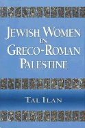 Jewish Women in Greco-Roman Palestine