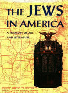 Jews in America - Karp, Abraham J (Editor)