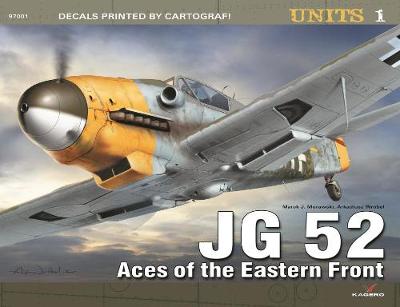Jg 52: Aces Over Eastern Front - Murawski, Marek J.