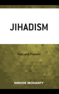 Jihadism: Past and Present