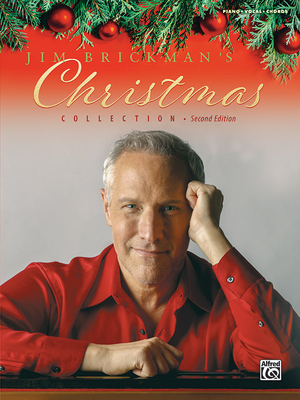 Jim Brickman's Christmas Collection (Second Edition) - Brickman, Jim (Composer)