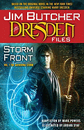 Jim Butcher: The Dresden Files: Storm Front: Vol. 1: The Gathering Storm