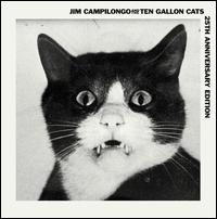 Jim Campilongo & the 10 Gallon Cats - Jim Campilongo & the 10 Gallon Cats