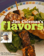 Jim Coleman's Flavors: Companion to the Public Television Series