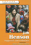 Jim Henson: Puppeteer and Filmmaker