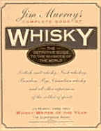 Jim Murray's Complete Book of Whisky
