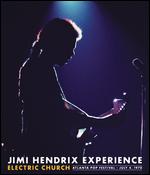 Jimi Hendrix Experience: Electric Church - Atlanta Pop Festival - 