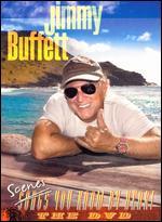 Jimmy Buffet: Scenes You Know By Heart