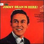 Jimmy Dean Is Here! - Jimmy Dean