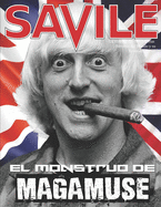 Jimmy Savile El Monstruo de Magamuse