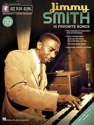 Jimmy Smith: Jazz Play-Along Volume 184 - Smith, Jimmy (Composer), and Taylor, Mark (Adapted by)