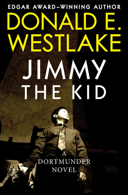 Jimmy the Kid - Westlake, Donald E