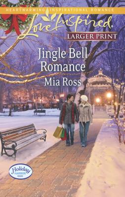 Jingle Bell Romance - Ross, Mia