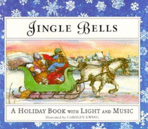 Jingle Bells: A Holiday Book with Twinkling Light & Musical Sound Chip - 