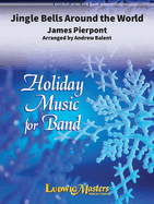 Jingle Bells Around the World: Conductor Score & Parts