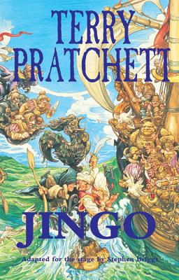 Jingo: Stage Adaptation - Pratchett, Terry, and Briggs, Stephen (Editor)