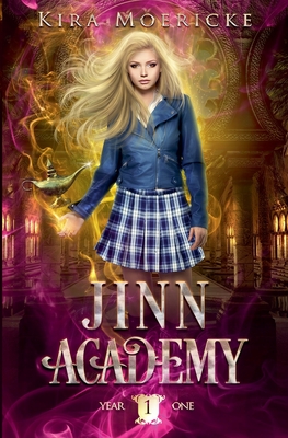 Jinn Academy: Year One - Moericke, Kira