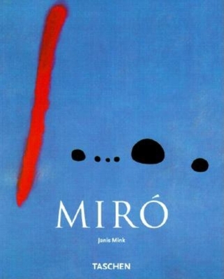 Joan Miro: 1893-1983 - Mink, Janis