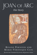 Joan of Arc: Her Story
