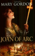 Joan of Arc - Gordon, Mary