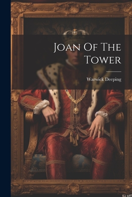 Joan Of The Tower - Deeping