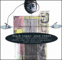 Joan Tower: Black Topaz - Sharon Isbin / Carol Wincenc