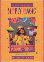 Joanie Bartels: Simply Magic, Episode 2 - The Extra-Special Substitute Teacher - 