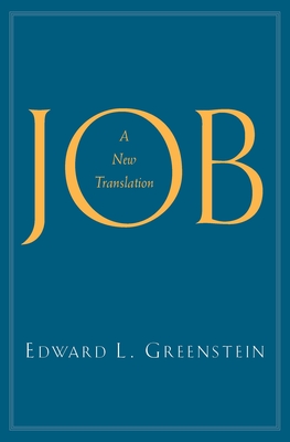 Job: A New Translation - Greenstein, Edward L