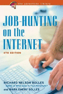 Job Hunting on the Internet, 4th Ed
