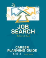 Job Search: Career Planning Guide, Book 2