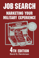 Job Search: Marketing Your Military Experience