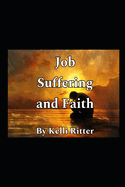 Job: Suffering and faith