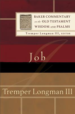 Job - Longman, Tremper, Dr., III