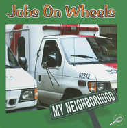 Jobs on Wheels - Gillis, Jennifer Blizin